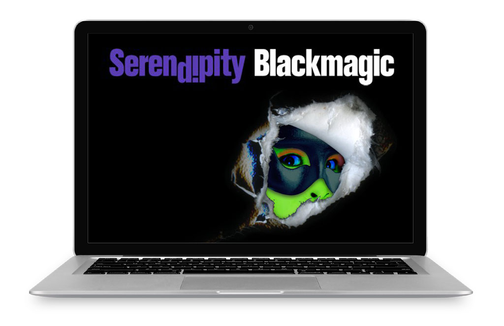 Serendipity Blackmagic