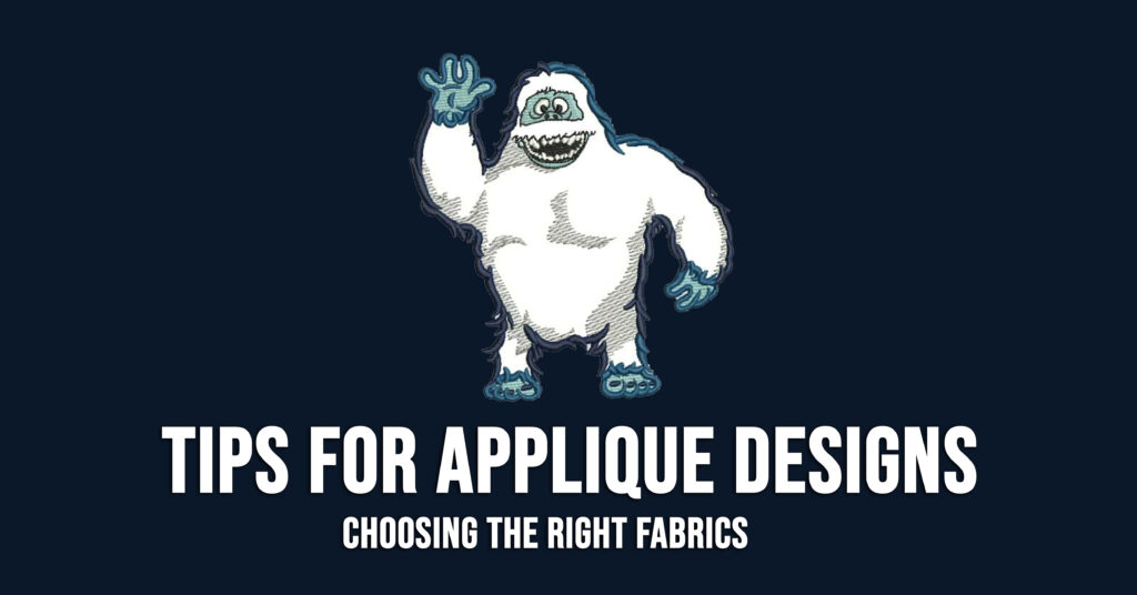 Tips for Applique Designs